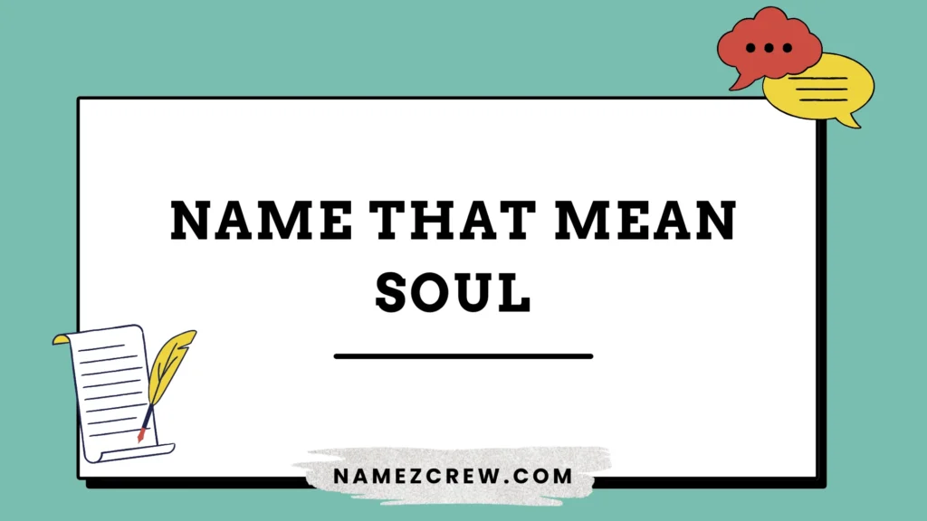 names that mean soul