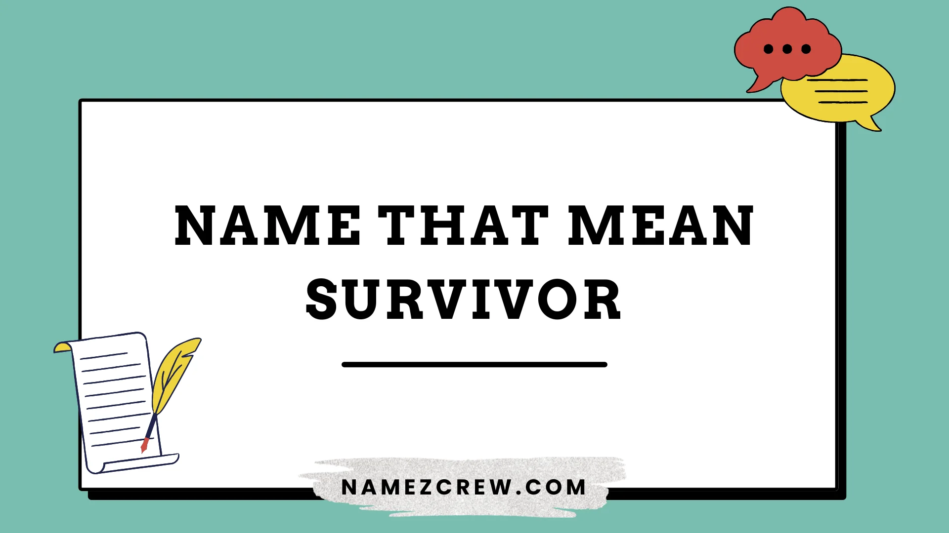 names that mean survivor