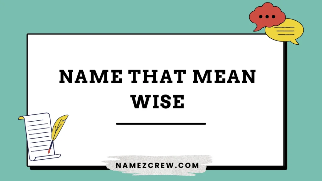 names that mean wise